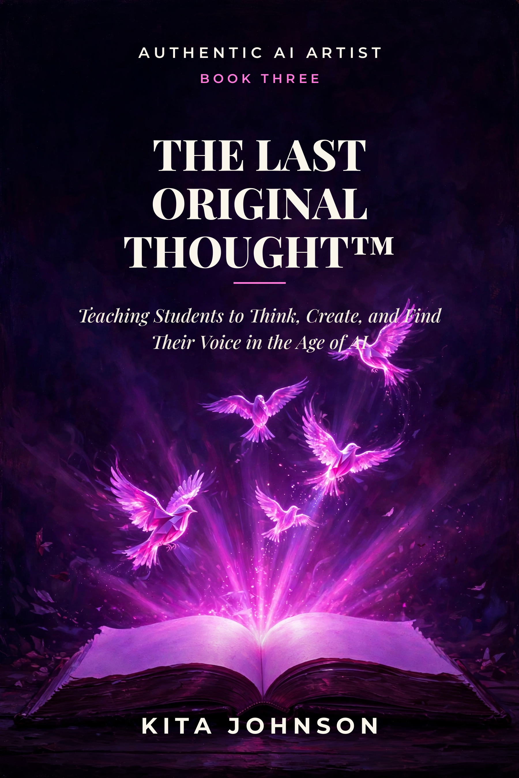 THE LAST ORIGINAL THOUGHT™ book cover